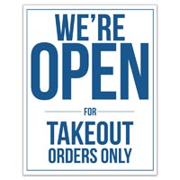 OPEN FOR TAKE OUT ONLY