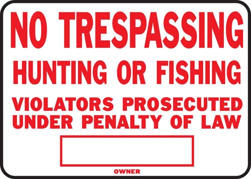 HY-KO SIGN LEGAL NO TRESPASSING